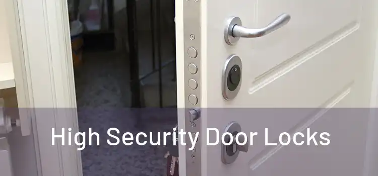 High Security Door Locks 